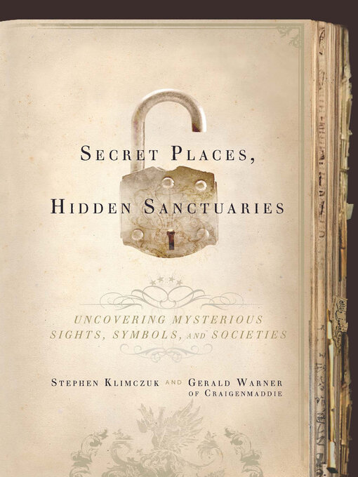Title details for Secret Places, Hidden Sanctuaries by Stephen Klimczuk - Available